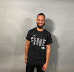 "I'm Fine" T-Shirt