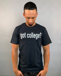 Got College T-Shirt
