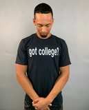 Got College T-Shirt
